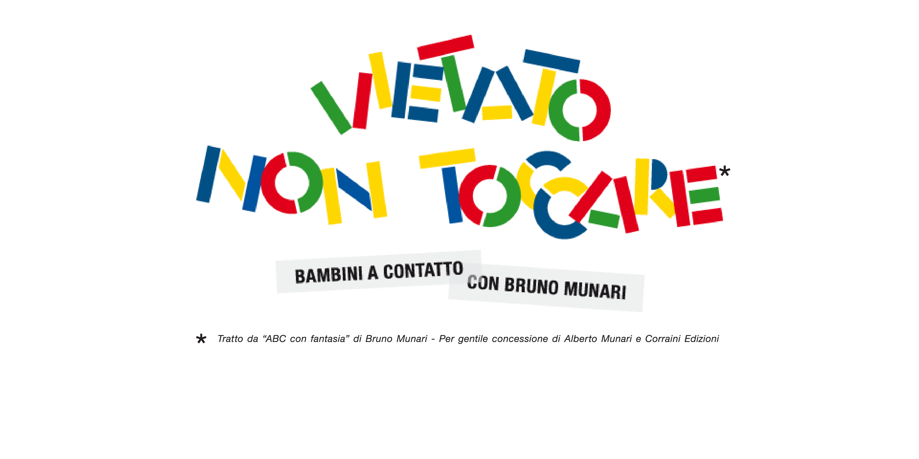 VIETATO NON TOCCARE