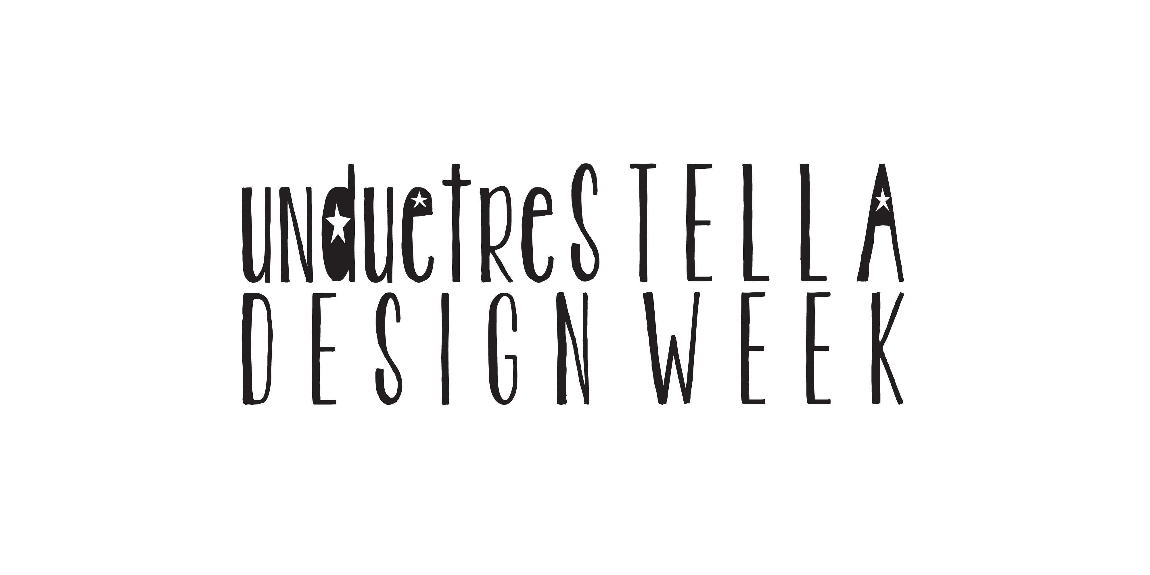 Unduetrestella Design Week