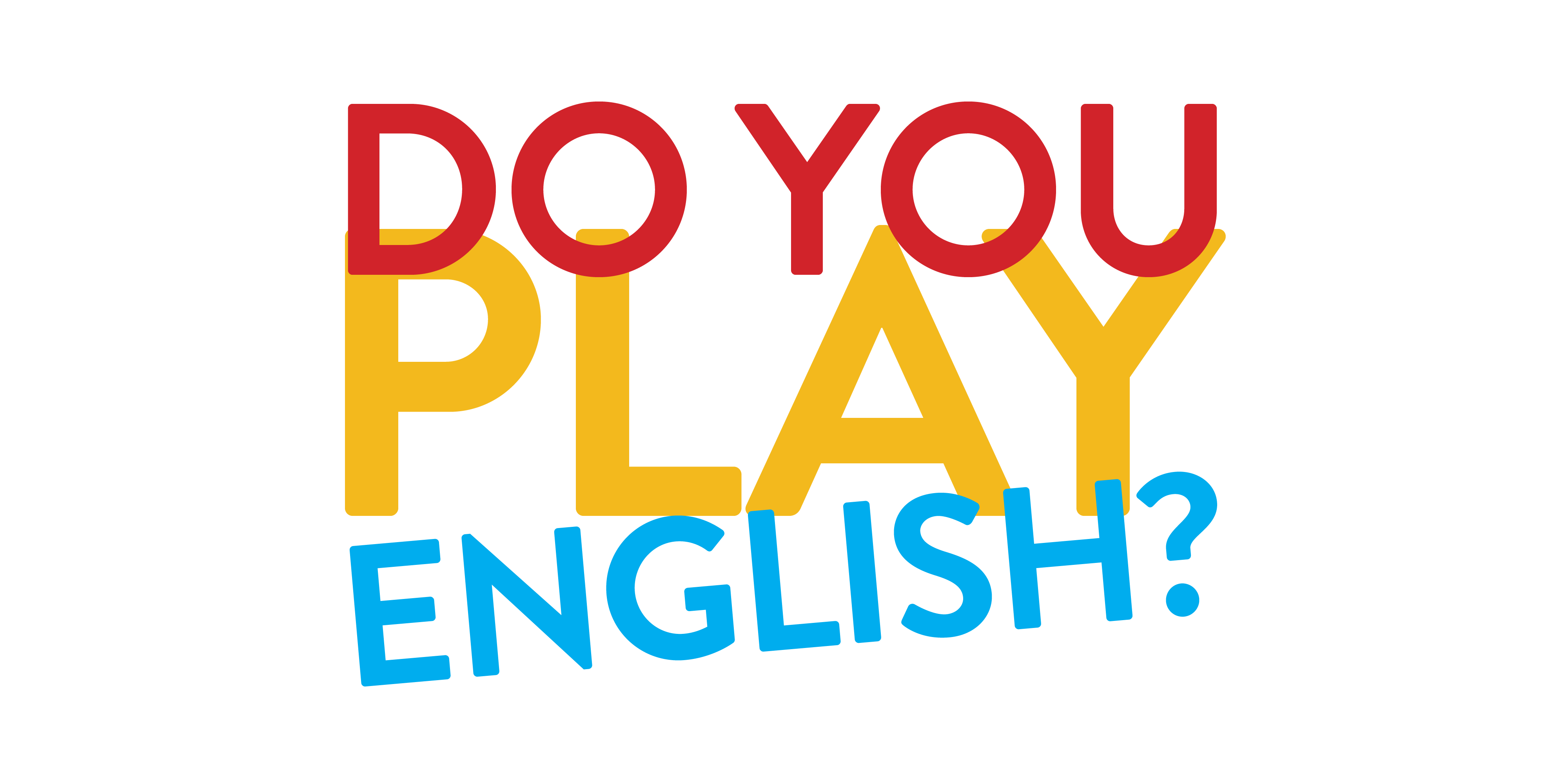 Do you play English?